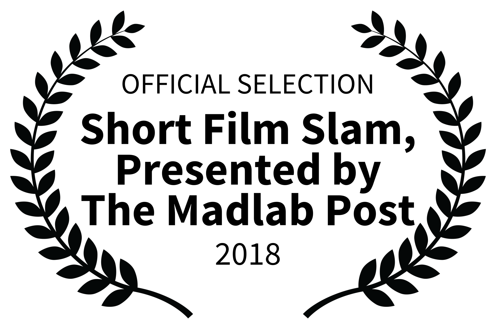 Official Selection Short Film Slam, Presented by The MadlabPost